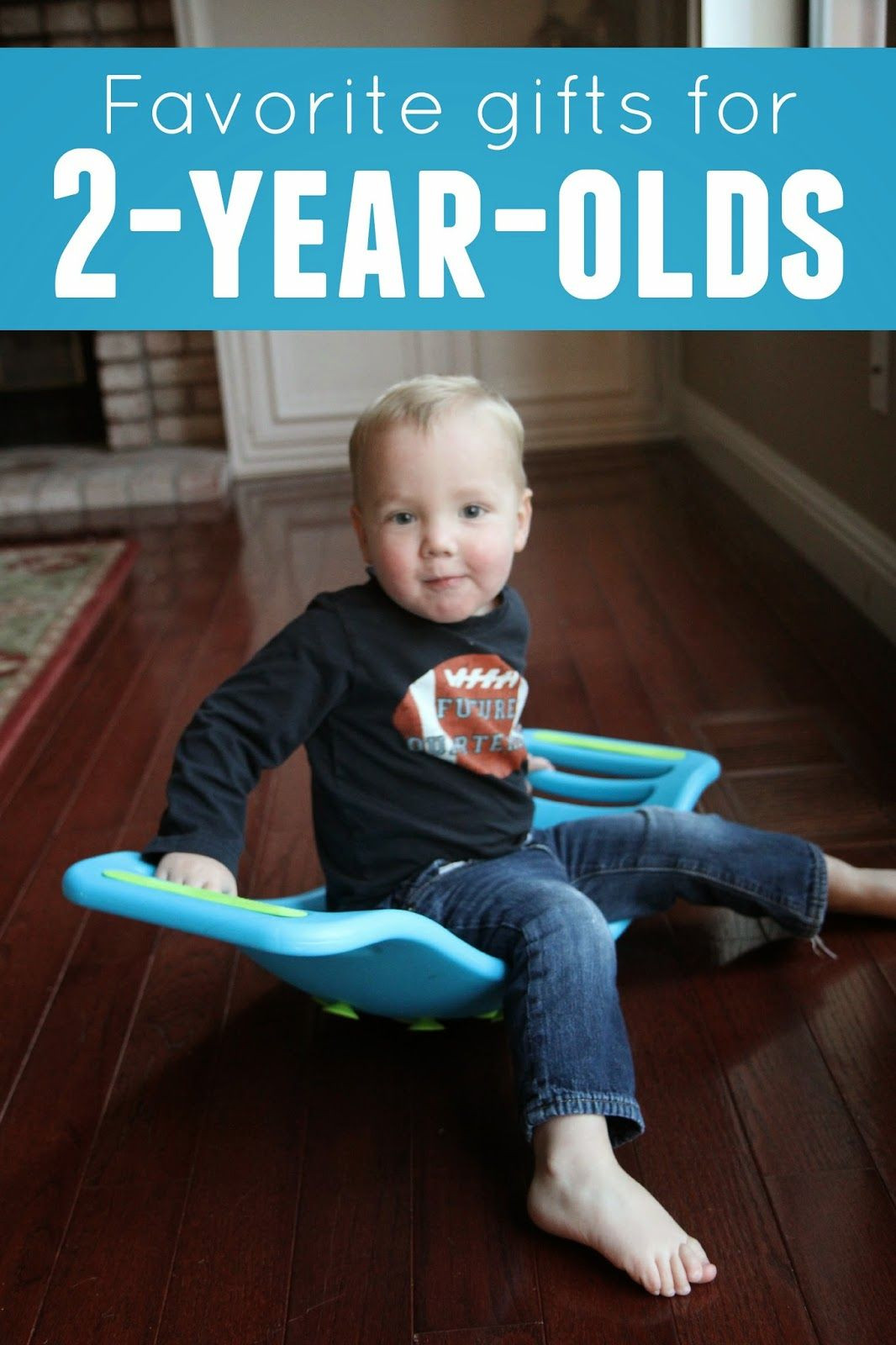 2 Year Old Boy Birthday Gift Ideas
 Favorite Gifts for 2 Year Olds Colton