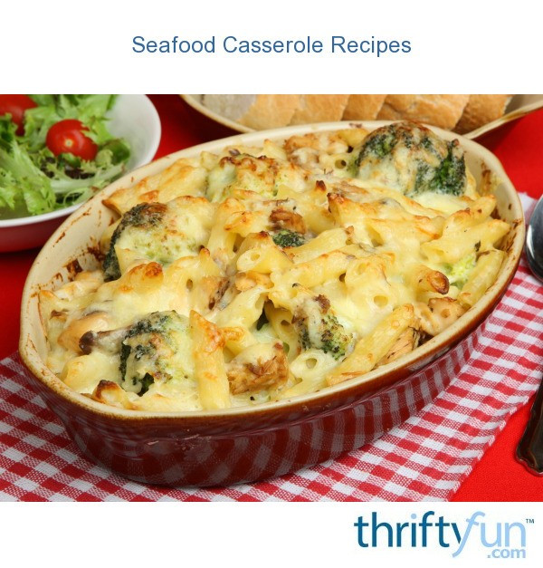 Best Seafood Casserole Recipe
 Seafood Casserole Recipes