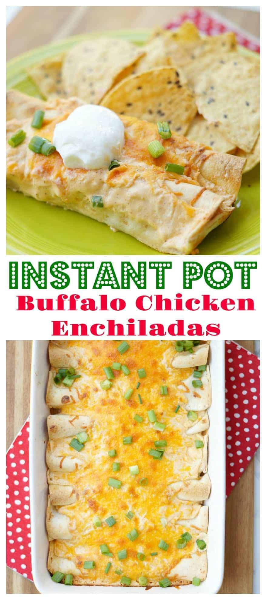 Chicken Enchiladas Instant Pot
 Instant Pot Buffalo Chicken Enchiladas Recipe An Easy