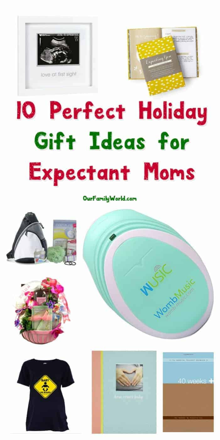 Christmas Gift Ideas For Expecting Mothers
 10 Outstanding Christmas Gift Ideas for Expectant Moms