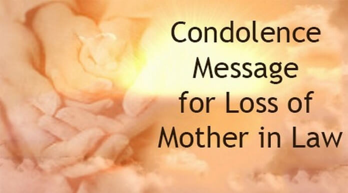 Condolence Quotes For Loss Of Mother
 Mother In Law Death Quotes QuotesGram