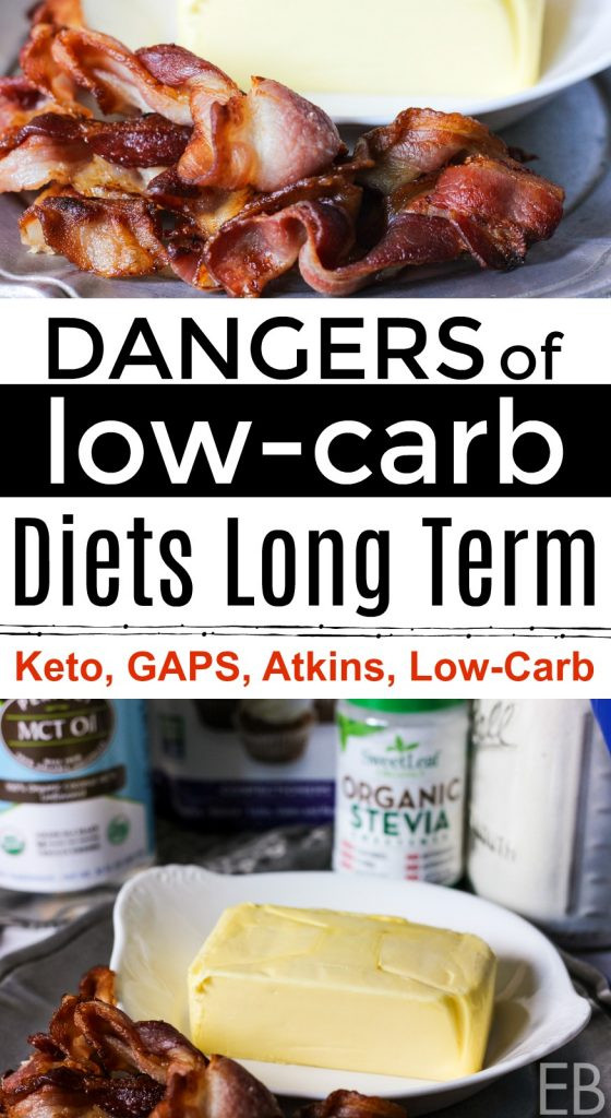 Dangers Of The Keto Diet
 Dangers of Low Carb Diets Long term Keto GAPS Atkins