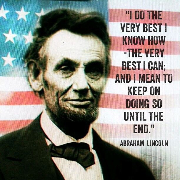 22 Ideas for Famous Leadership Quotes by Abraham Lincoln - Home, Family ...