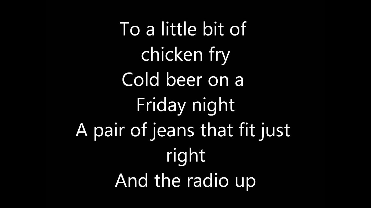 Fried Chicken Song
 Chicken Fried with Lyrics