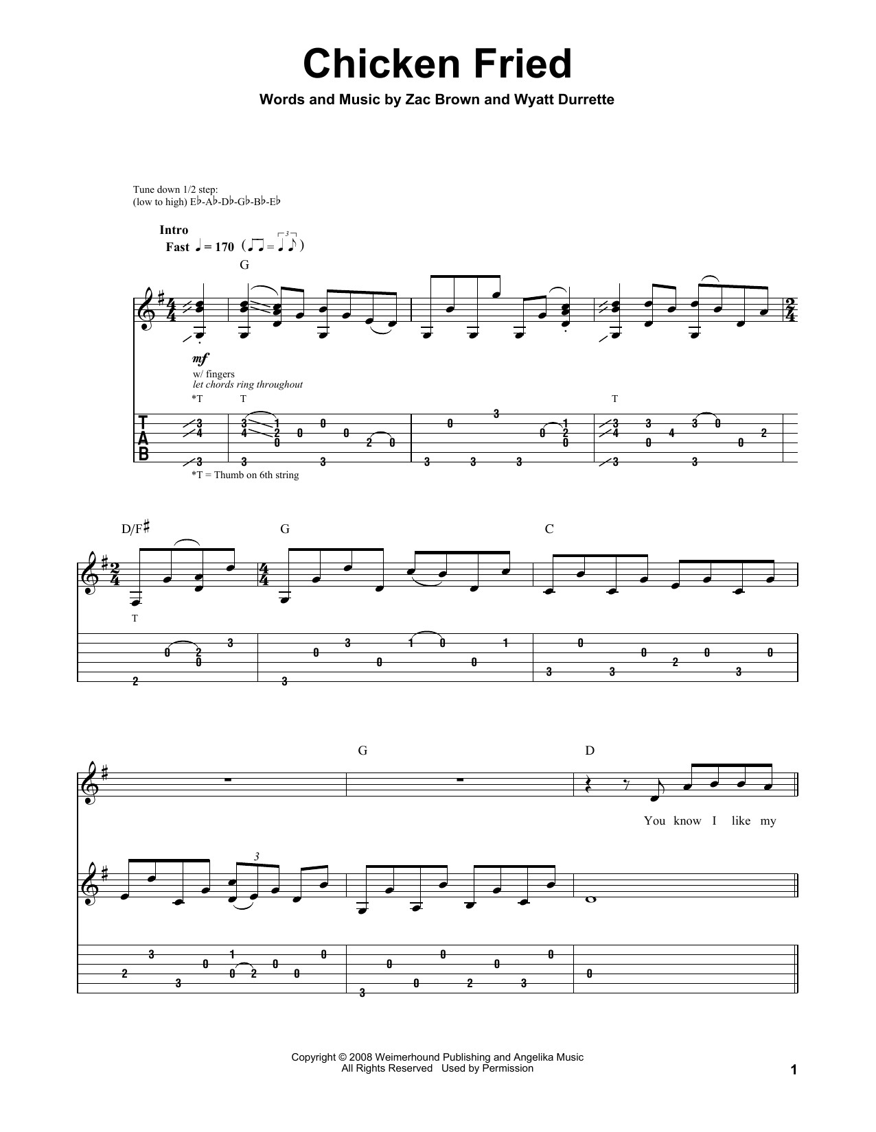 Fried Chicken Song
 Chicken Fried by Zac Brown Band Guitar Tab Play Along