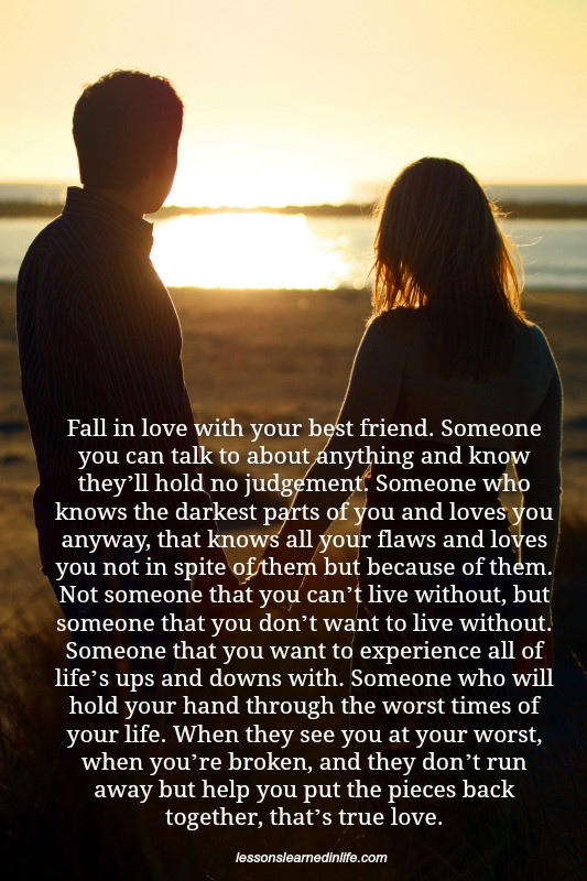 Friend To Love Quotes
 Lessons Learned in LifeThat s true love Lessons Learned