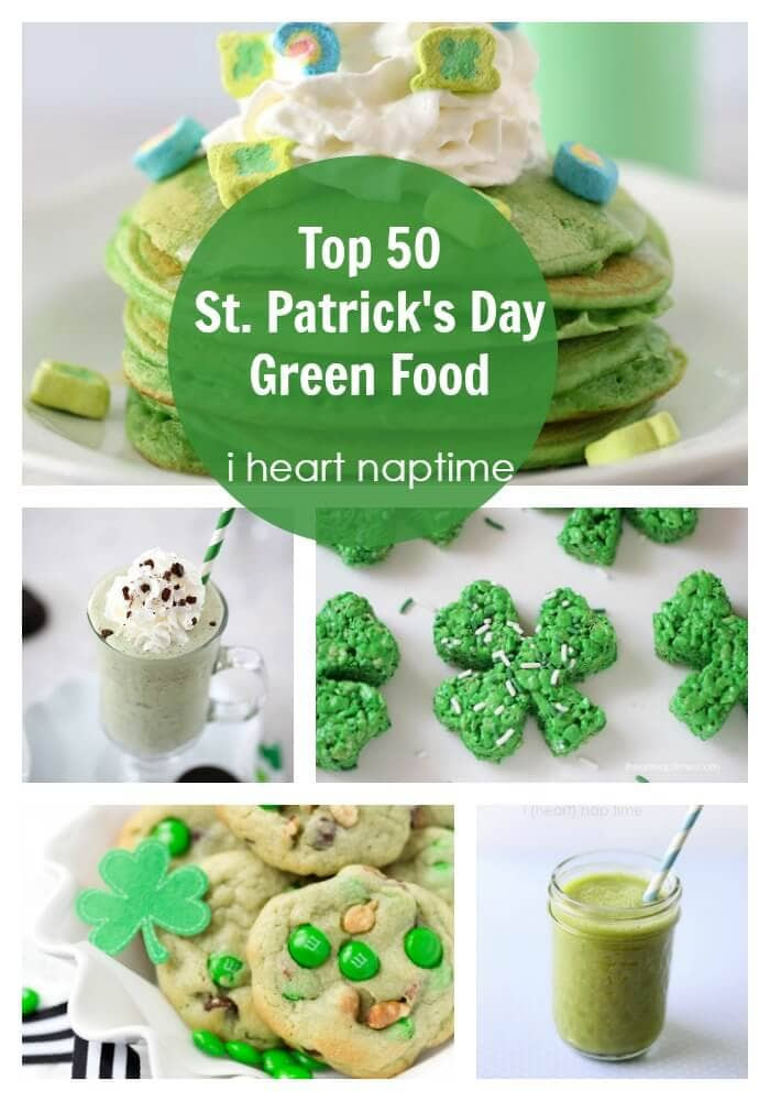 Fun St Patrick's Day Food
 Top 50 St Patrick s Day Green Food I Heart Nap Time
