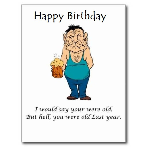 21 Of the Best Ideas for Funny Birthday Card Jokes - Home, Family ...