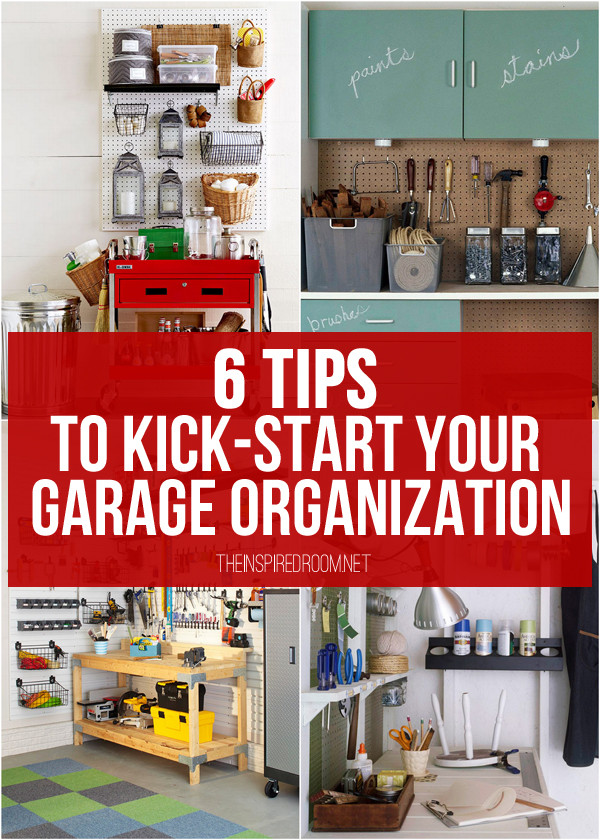 Garage Workshop Organization Ideas
 Garage Organization 6 Tips to Kick Start Your Garage