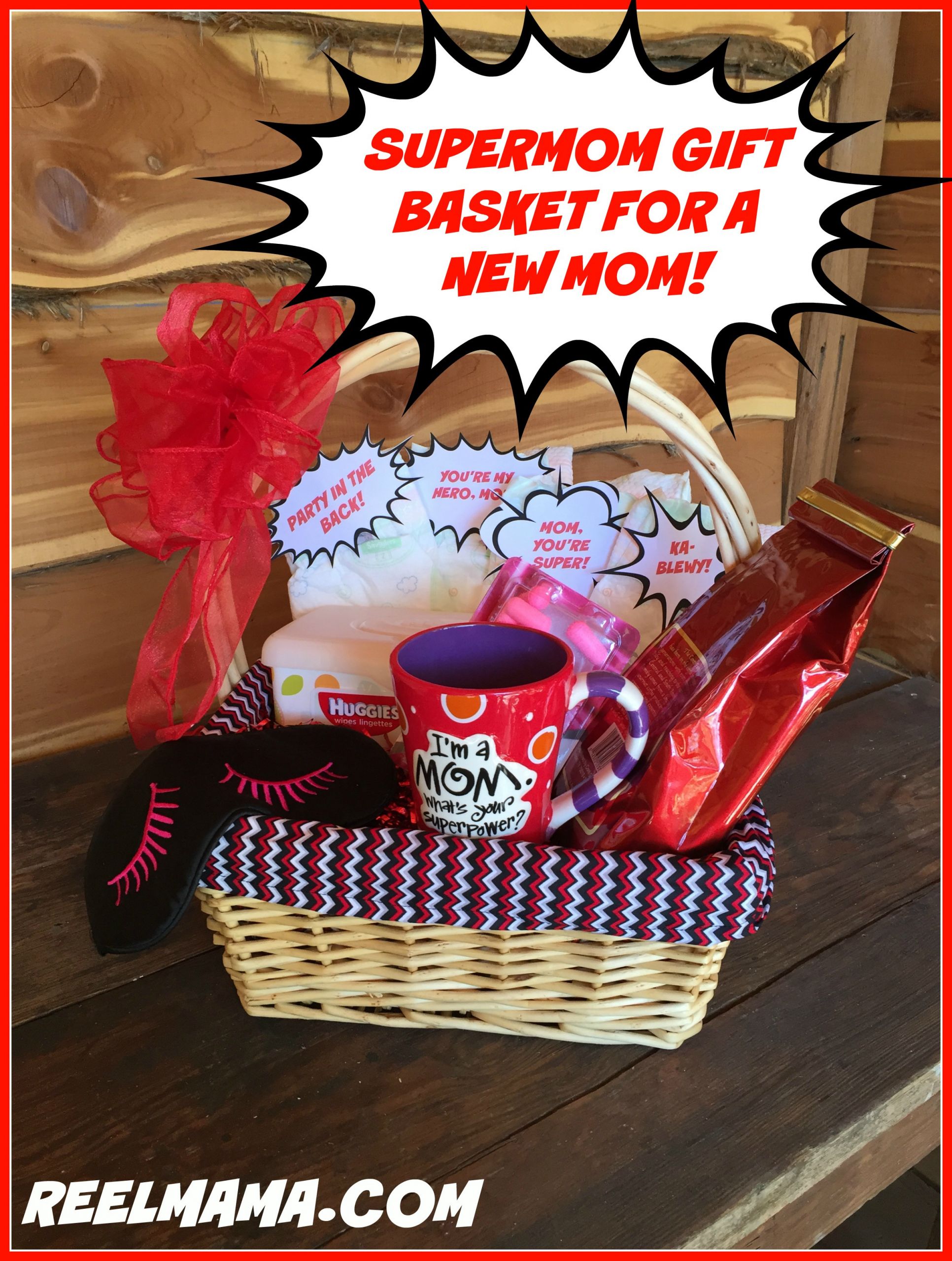 Gift Basket Ideas Mom
 Supermom t basket for a new mom Reelmama