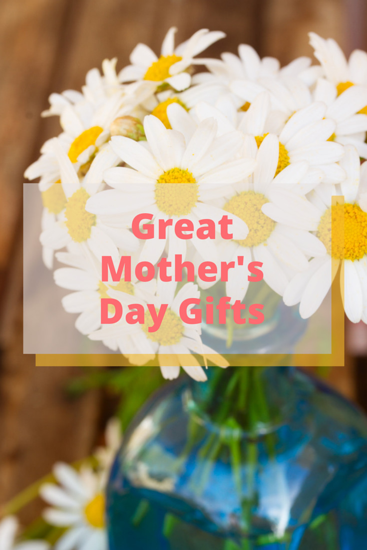 Great Mothers Day Gift Ideas
 Fantastic Mother s Day Gift Ideas That Mom Will Love Eat
