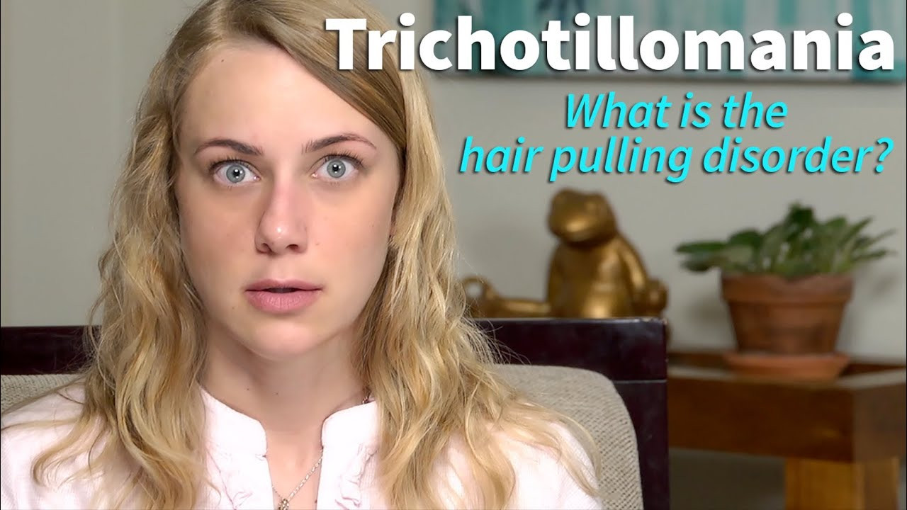 Hair Pulling Disorder In Children
 What is Trichotillomania hair pulling disorder & how do