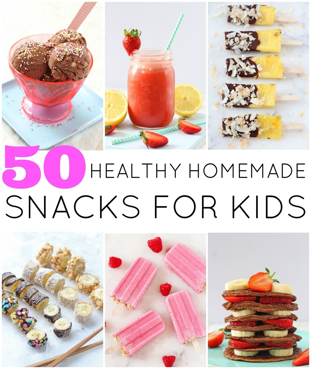 Healthy Homemade Snacks
 50 Healthy Homemade Snacks For Kids