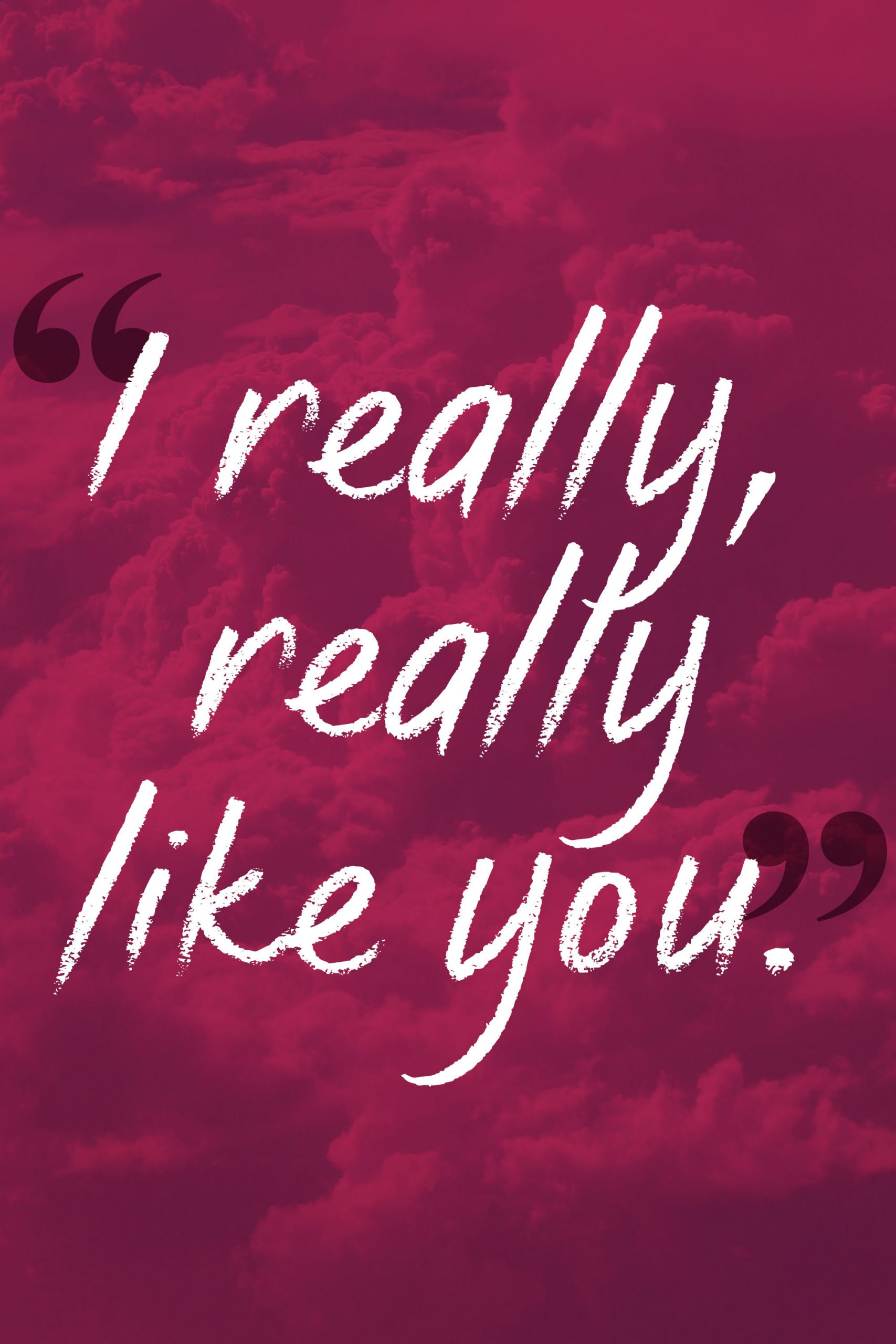 I Really Loved You Quotes
 8 Phrases That Mean More Than I Love You