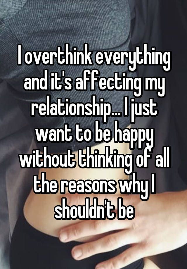 Insecure Relationship Quotes
 15 People Confess What It s Like To Be Insecure In Their