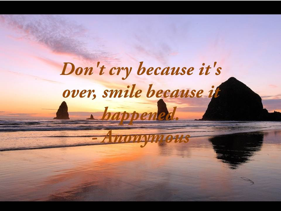 Inspirational Quotes Losing Loved One
 Dont Cry Inspirational Quotes About Losing A Loved e