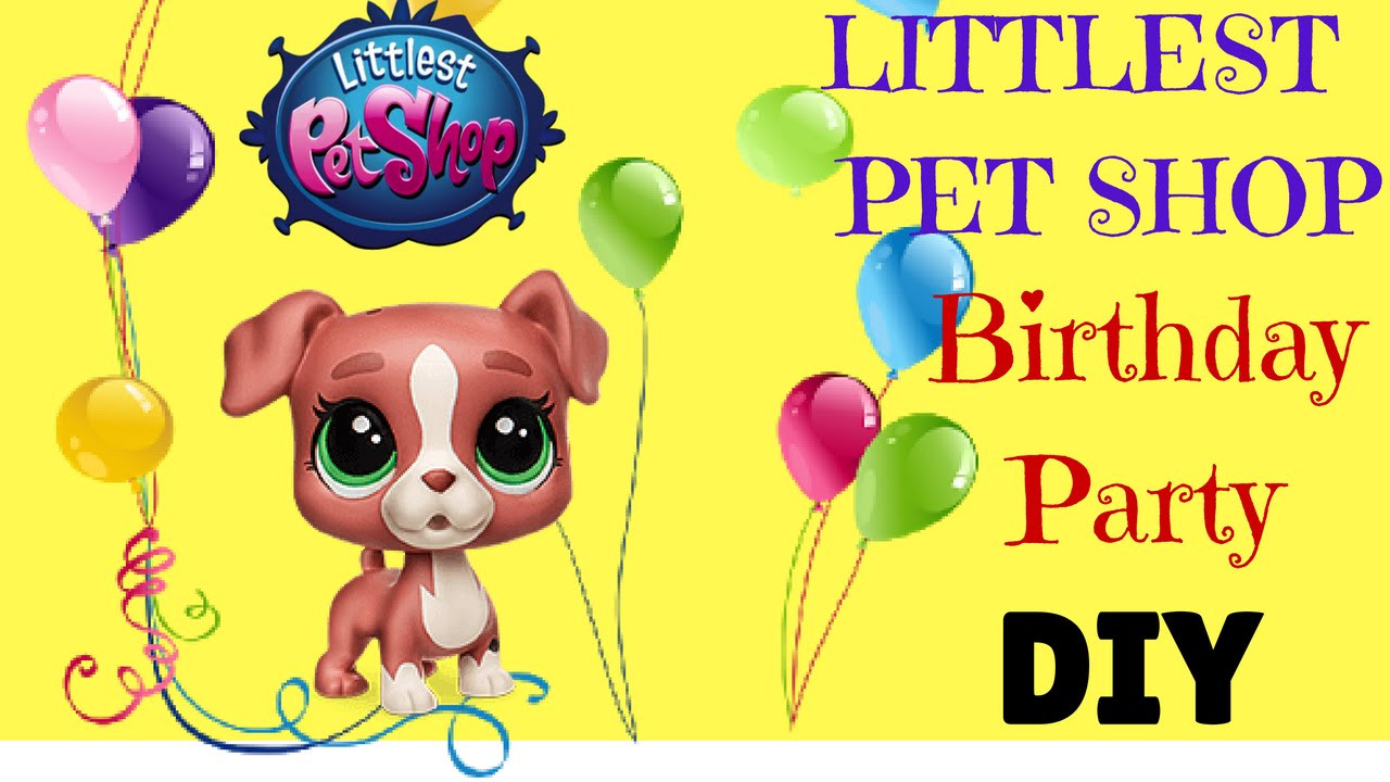 Littlest Pet Shop Birthday Party
 LITTLEST PET SHOP BIRTHDAY PARTY DIY WITH PRINTABLE
