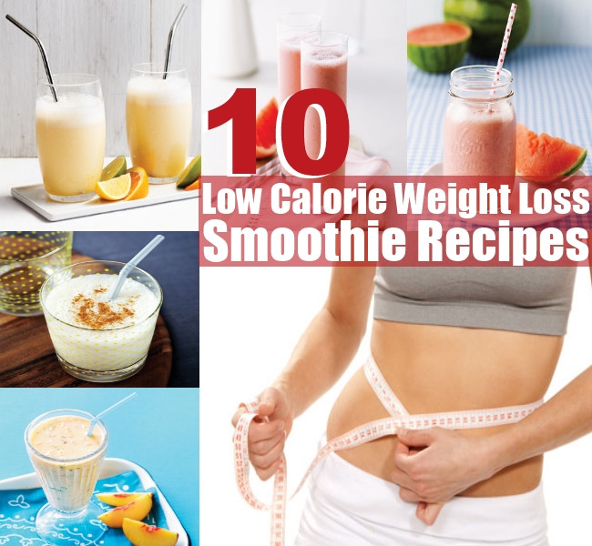 Low Calorie Weight Loss Smoothies
 12 Low Calorie Weight Loss Smoothie Recipes