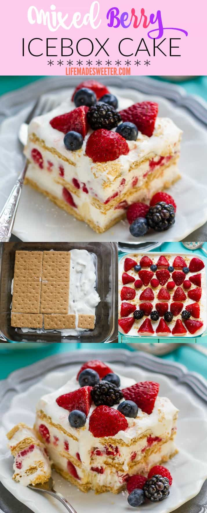 Mixed Fruit Dessert Recipes Easy
 No Bake Mixed Berry Icebox Cake Life Made Sweeter