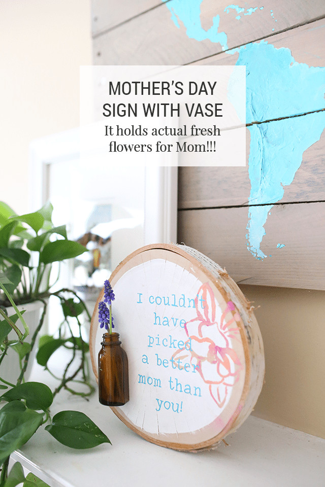 Mother's Day Diy Gift Ideas
 Homemade Mother s Day Gift Idea DIY Fresh Flowers Sign