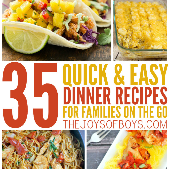 Quick And Easy Dinner Recipes For Families
 35 Quick and Easy Dinner Recipes for the Family on the Go