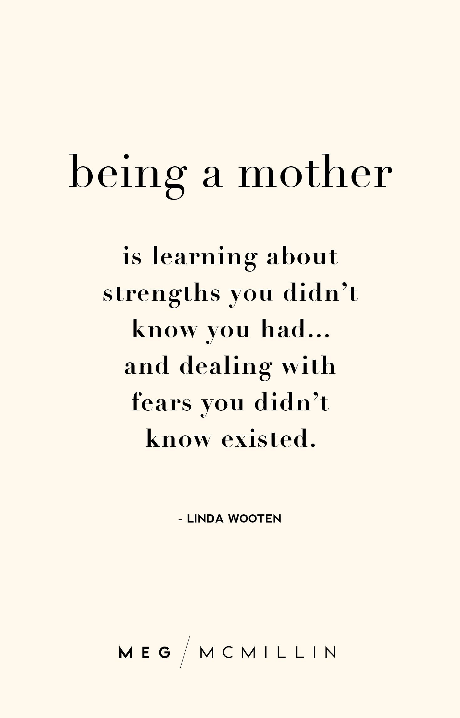 Quote For New Mother
 10 inspiring mom quotes to you through a tough day
