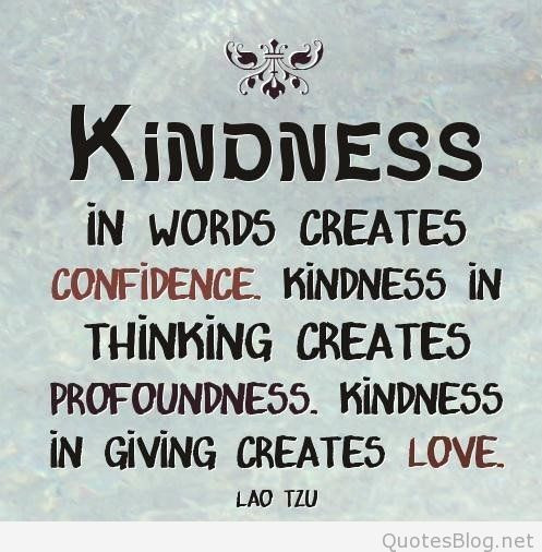 Quotes About Kindness
 Best Kindness Quotes QuotesGram