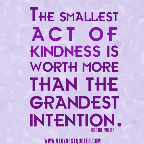 Quotes About Kindness
 Famous Quotes Kindness QuotesGram