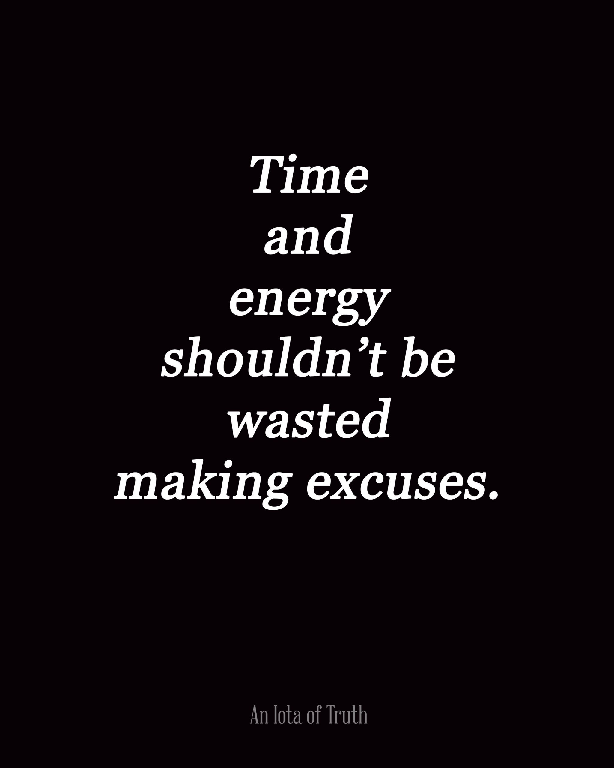 Relationship Excuses Quotes
 Make Time Quotes For Relationships QuotesGram