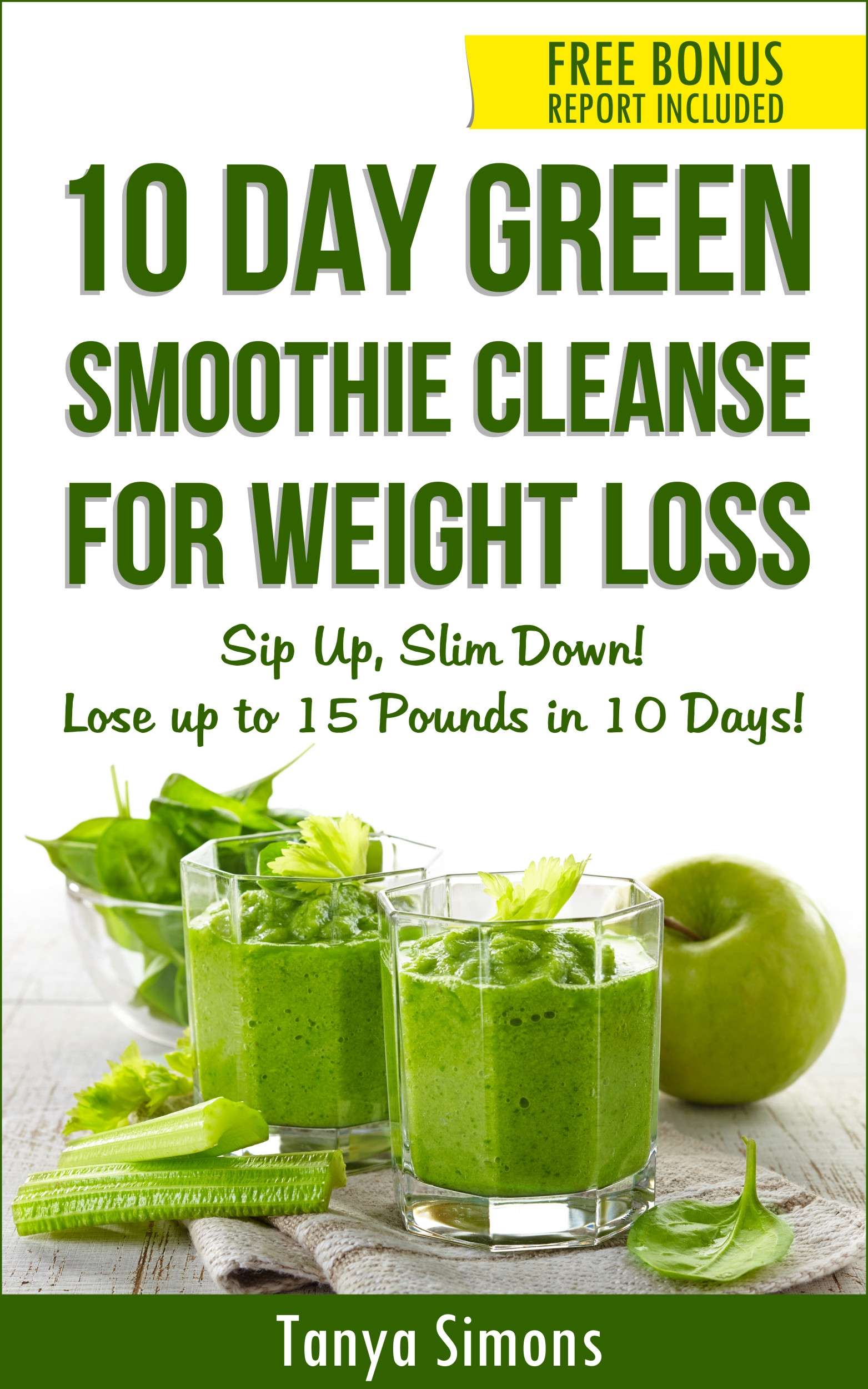 Smoothies To Lose Weight Fast
 10 Day Green Smoothie Cleanse Lose 15lbs with 10 Day