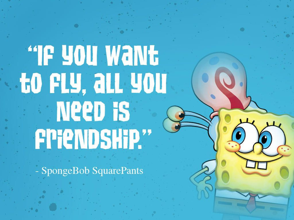 Sponge Bob Birthday Quotes
 Bikini Bottom Words of Wisdom from SpongeBob SquarePants
