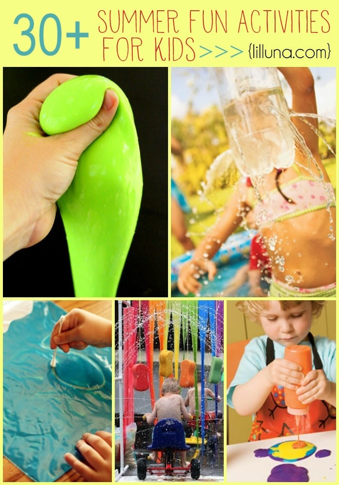 Summer Activities With Kids
 30 summer activities for kids