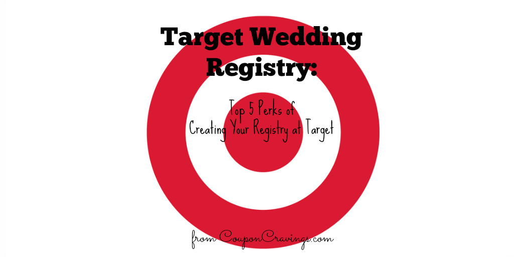 Target Gift Registry Wedding
 Top 5 Perks of a Tar Wedding Registry