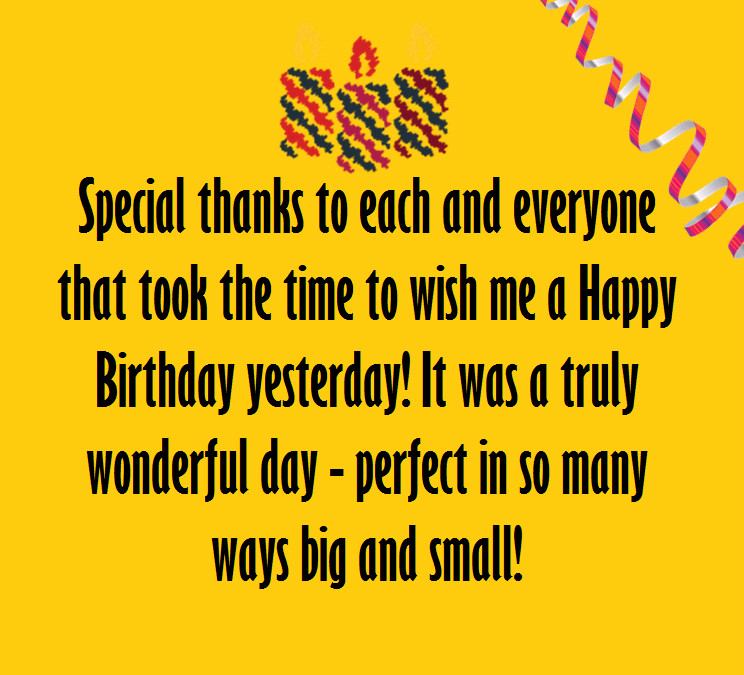 Thank You Quote For Birthday
 Say Thank You Birthday Wishes
