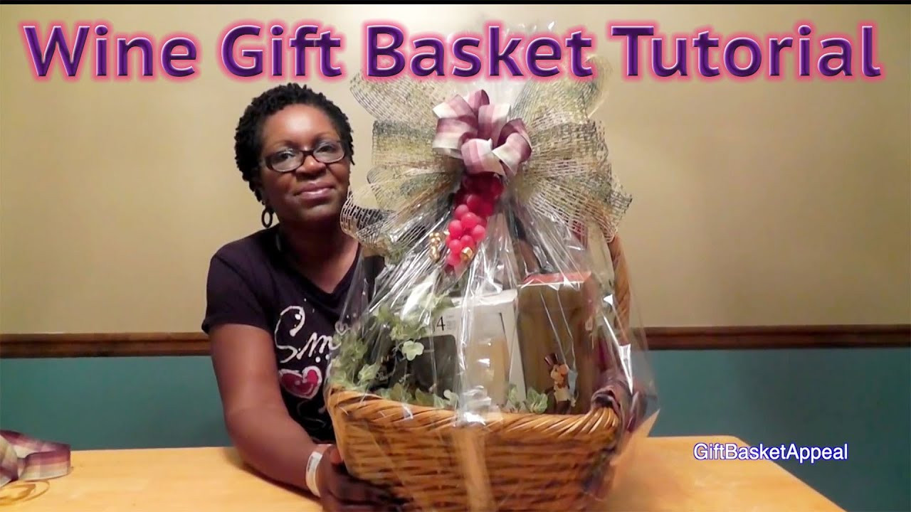 Wine Gift Basket Ideas To Make
 How to Make a Wine Gift Basket