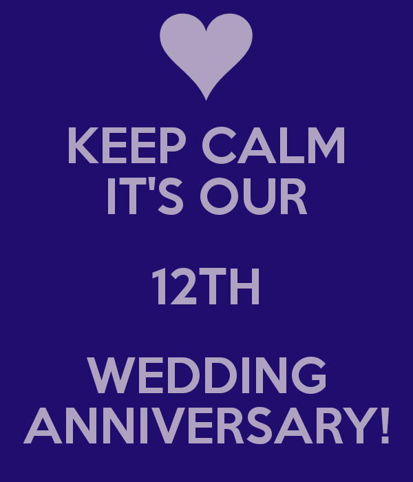 12Th Wedding Anniversary Quotes
 12th Wedding Anniversary Quotes QuotesGram