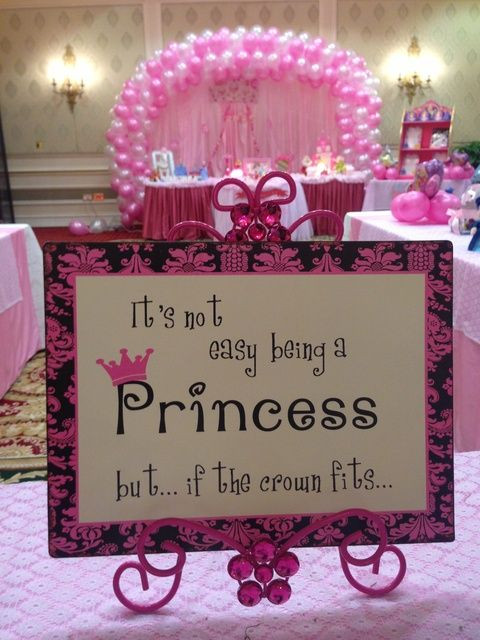1st Birthday Princess Decorations
 If they decorate crowns a sign