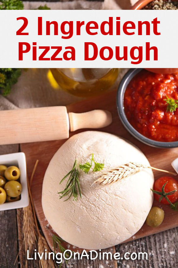 2 Ingredient Dough Pizza
 Easy 2 Ingre nt Homemade Pizza Dough Recipe