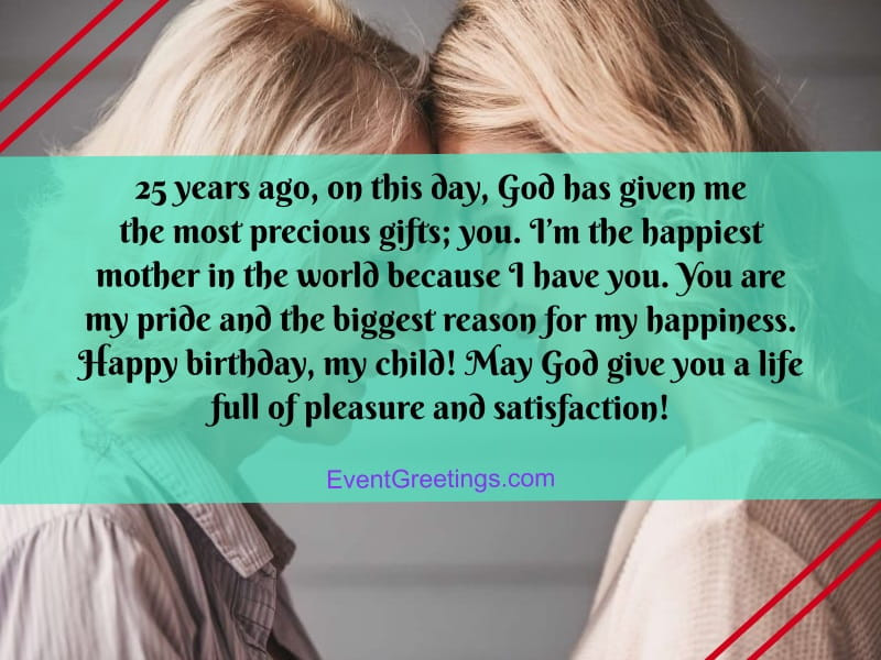 25 Birthday Quotes
 30 Awesome Happy 25th Birthday Quotes And Wishes