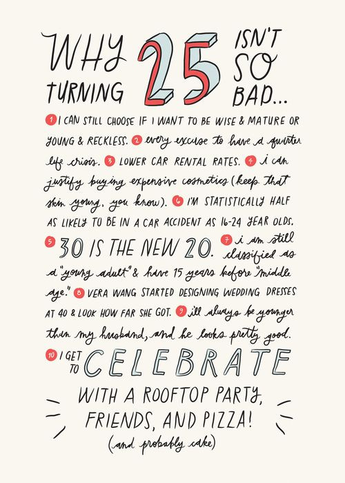 25 Birthday Quotes
 25 Isn t So Bad thingsthatmakemesmile