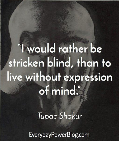 2Pac Quotes About Life
 Tupac Quotes on Life Love and Being Real That Will