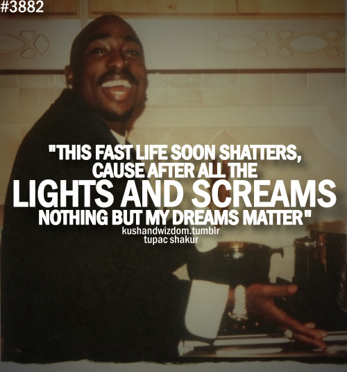 2Pac Quotes About Life
 Tupac Better Days Quotes QuotesGram