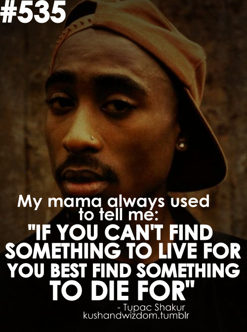 2Pac Quotes About Life
 2pac Best Quotes QuotesGram