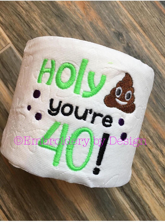 40th Birthday Gag Gifts
 40th Birthday 50th birthday Embroidered Toilet paper gag