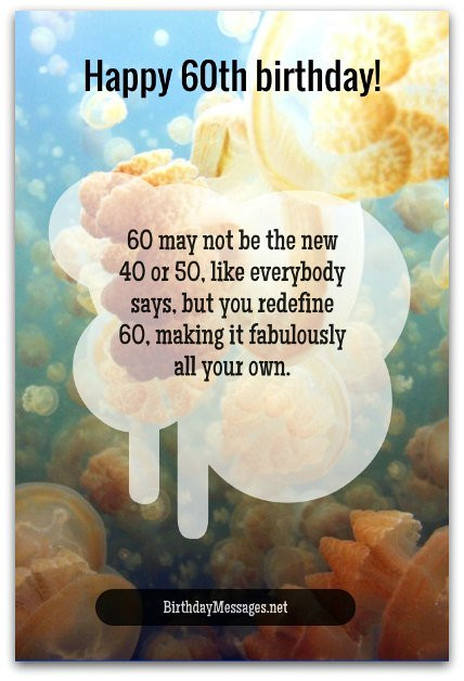 60Th Birthday Quotes
 60th Birthday Wishes Birthday Messages for 60 Year Olds