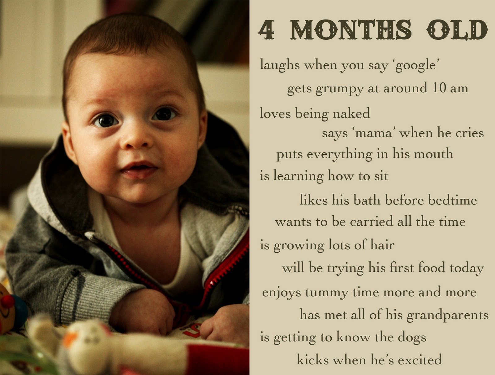 7 Months Old Baby Quotes
 MAY ALL SEASONS BE SWEET TO THEE Rafael is 4 Months Old