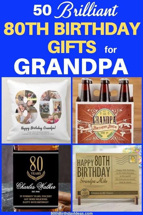 80 Year Old Birthday Party Ideas Pinterest
 80th Birthday Gift Ideas for Grandpa Perfect Gifts for 80