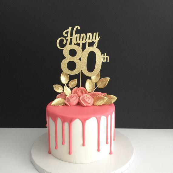 80th Birthday Cake Toppers
 Any Age 80th Birthday Cake Topper Happy 80th Cake Topper