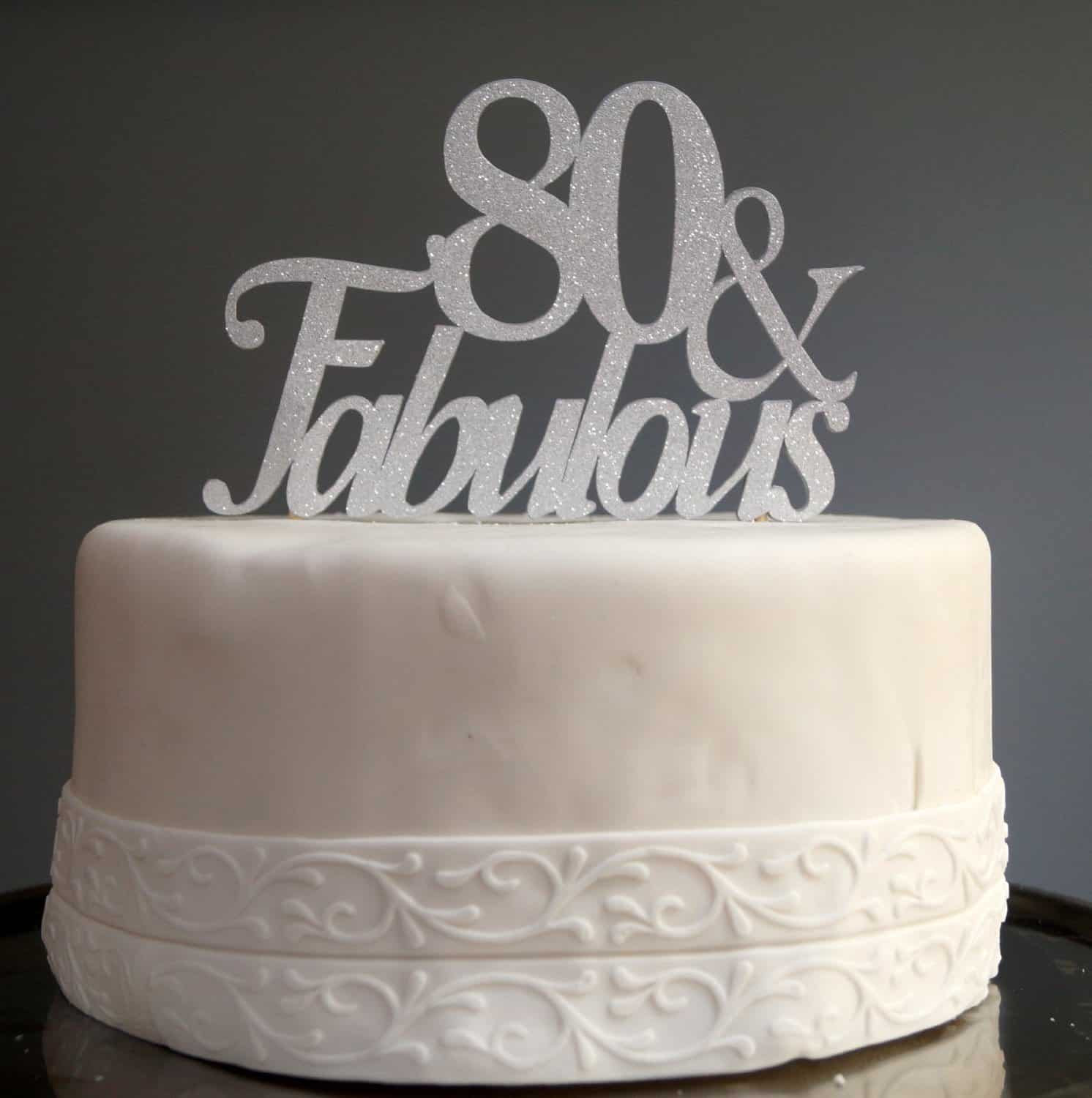 80th Birthday Cake Toppers
 80th Birthday Cakes 80th Birthday Ideas