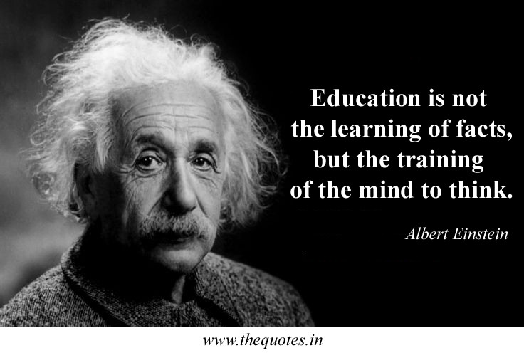 Albert Einstein Educational Quotes
 Cross Rhodes Academy Education is not